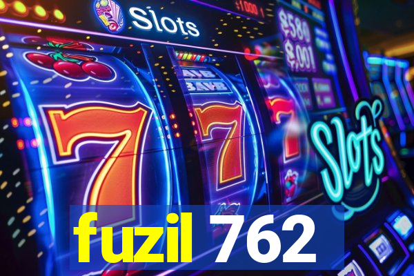 fuzil 762